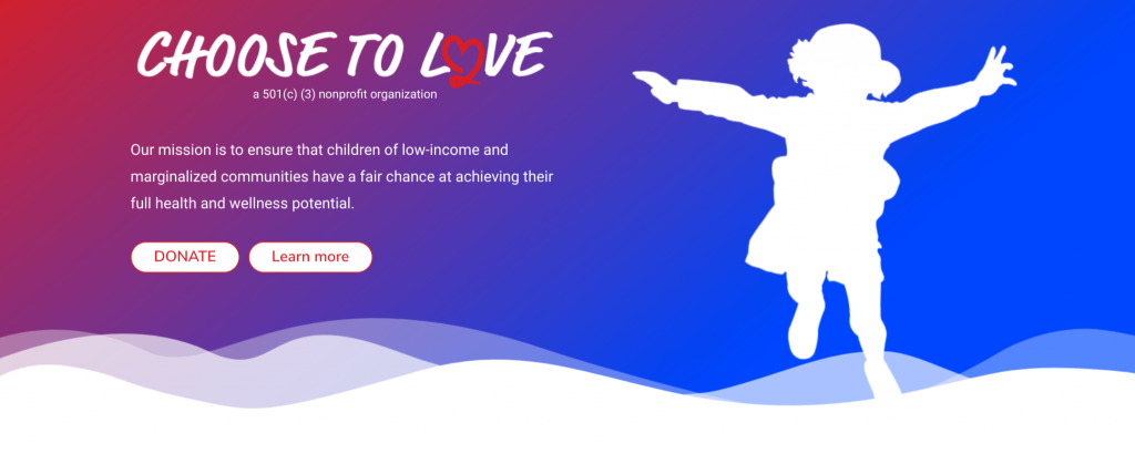 Choose To Love, Inc.